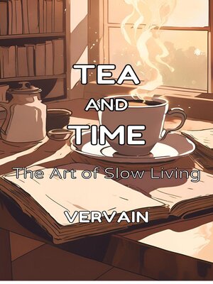 cover image of Tea and Time